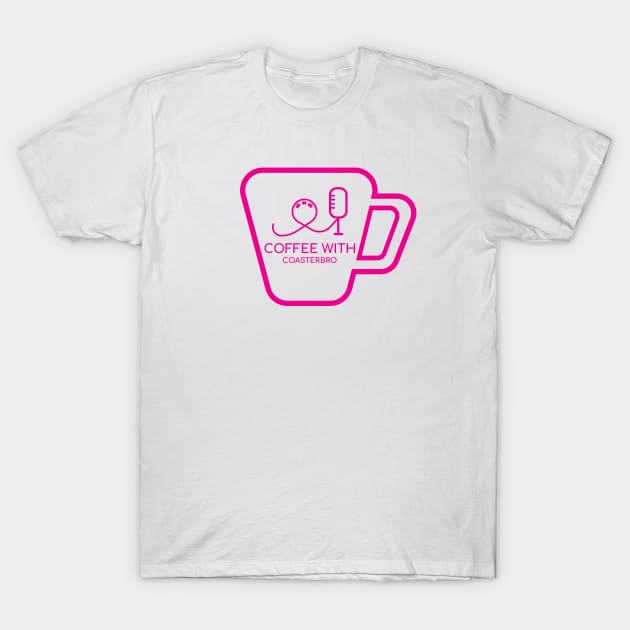 Coffee with Coasterbro T-Shirt by Coaster Cuzzies